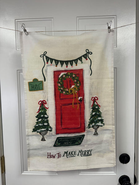 Cotton Slub Printed Tea Towel w/ Holiday Saying "How To…", 4 Styles