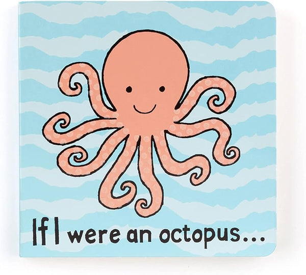 If I Were An Octopus Board Book