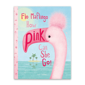 Flo Malfingo How Pink Can She Go Book