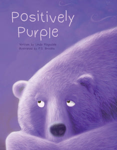 Positively Purple by Linda Ragsdale