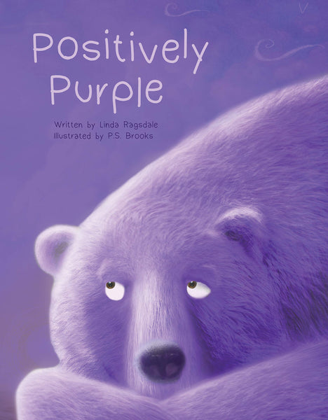 Positively Purple by Linda Ragsdale